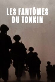 Les Fantômes du Tonkin