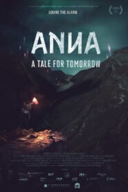 Anna – A Tale for Tomorrow