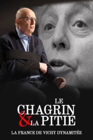 « Le Chagrin et la Pitié » : La France de Vichy dynamitée