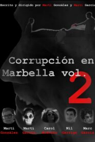 Corrupción en Marbella Vol.2