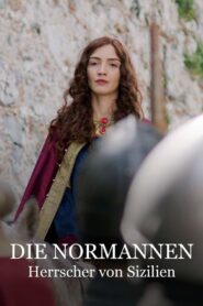 Die Normannen – Herrscher von Sizilien