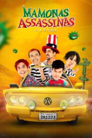 Mamonas Assassinas: O Filme